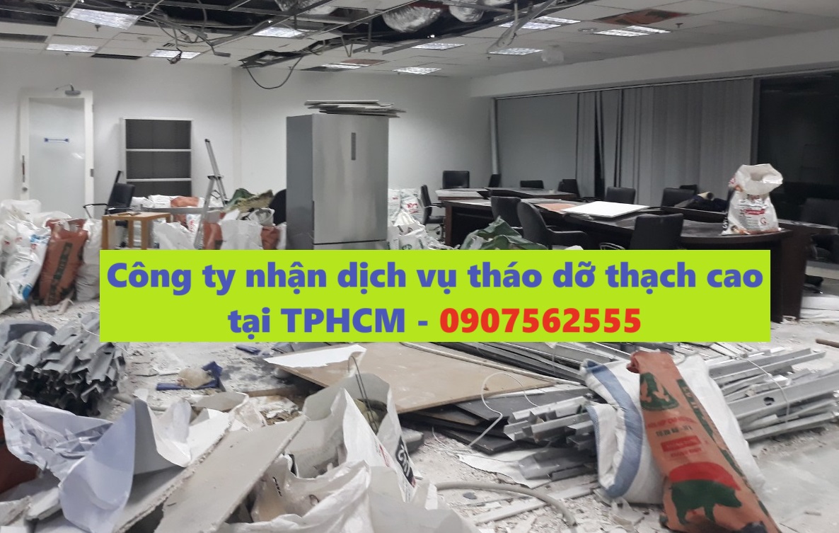 Công ty nhận dịch vụ tháo dỡ thạch cao tại TPHCM